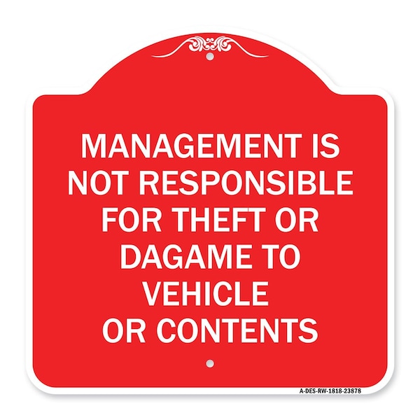 Signmission Management Is Not Responsible for Theft or Damage to Vehicles or Contents, A-DES-RW-1818-23878 A-DES-RW-1818-23878 - main